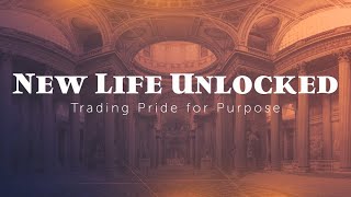 Week 8 - Trading Pride for Purpose