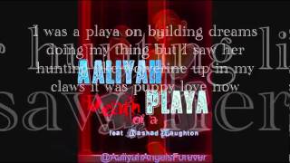 Aaliyah feat. Rashad Haughton-Death of a Playa (Lyrics)