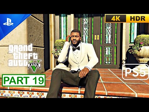 GTA V PS5 - Gameplay Walkthrough (60FPS 4K HDR) Part 19 No Commentary