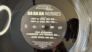 Soul-O Featuring Gorgeous – Da Da Da (John Acquaviva's Stammheim Late Morning Mix) - Gang Go Music