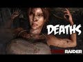 Tomb Raider All Death Scenes HD Compilation