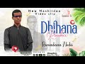 Nashiidaa Haaraya Dhihana Ruuhii Ramadaan Abdii