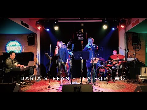 Daria Stefan  - Tea For Two - Jazz Jam Session