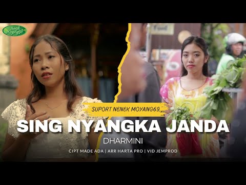 DARMINI - SING NYANGKA JANDA [ OFFICIAL VIDEO KLIP ]