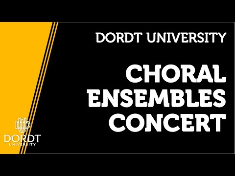 Choral Ensembles Concert | 2.25.2026 | Dordt University