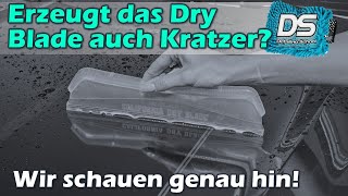 Zerkratzen Dryblades deinen Lack? Und ist ein Trockentuch schonender? Fragen über Fragen....