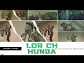 LOR CH HUNDA NAVI BAWA Ft SHIVJOT RONY AJNALI GILL MACHHRAI YAADU BRAR LATEST PUNJABI SONG