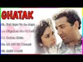 Ghatak Full Movie All Song Koi Jaye To Le Aaye HindiPurane Gaane