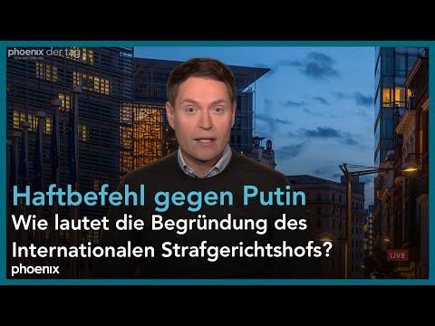 Tobias Reckmann zu der Entscheidung über einen Haftbefehl gegen Wladimir Putin am 17.03.23