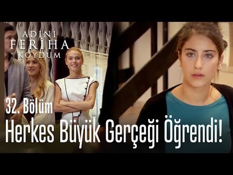 Herkes Feriha'nın kapıcı kızı olduğunu öğrendi - Adını Feriha Koydum 32. Bölüm