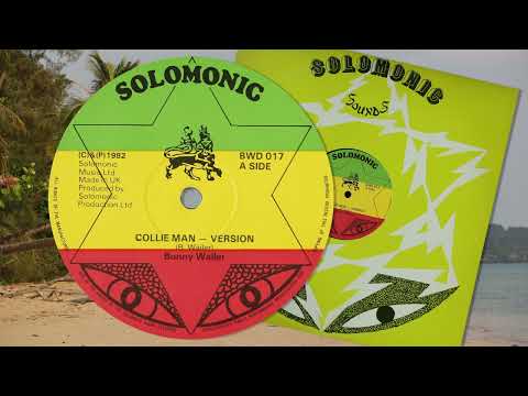 Collie Man ~ Version - Bunny Wailer