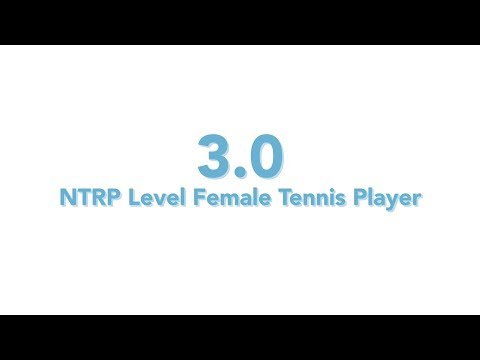 USTA National Tennis Rating Program: 3.0 NTRP Level - Female Tennis Player