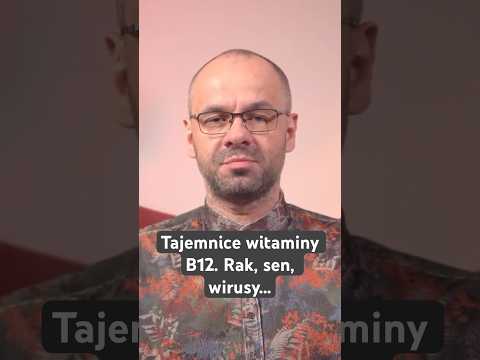 Vitamin B12 Secrets: Cancer, Sleep, Viruses...