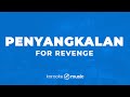 Penyangkalan For Revenge KARAOKE VERSION
