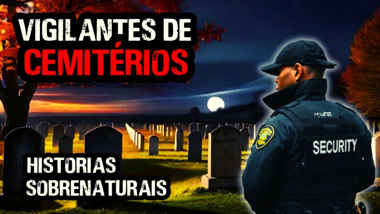 Vigilantes de Cemitérios - #sobrenatural