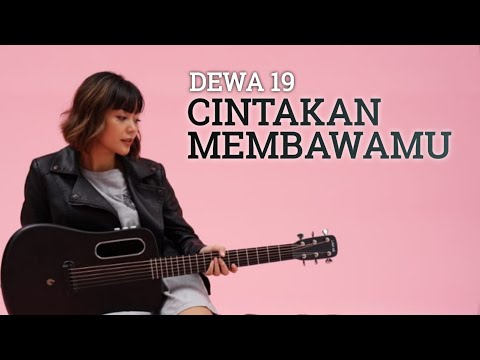 DEWA19 - CINTA KANMEMBAWAMU | TAMI AULIA