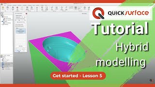 Tutorial: Get Started – Lesson 5 | How to do Hybrid modelling