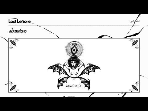 Lost Lenore - Abandono (Official Audio)