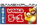 Super Mario 3D World World 5 1 Green Stars Stamp Locations Guide Walkthrough