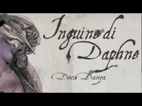 L'inguine di Daphne - DecaDanza - (FULL ALBUM 2009)