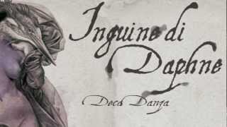 L'inguine di Daphne - DecaDanza - (FULL ALBUM 2009)