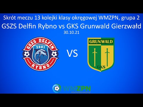 Skrót meczu GSZS Delfin Rybno vs GKS Grunwald Gierzwałd 30.10.21
