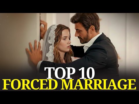Top 10 New Forced Marriage Turkish Drama with English subtitles 