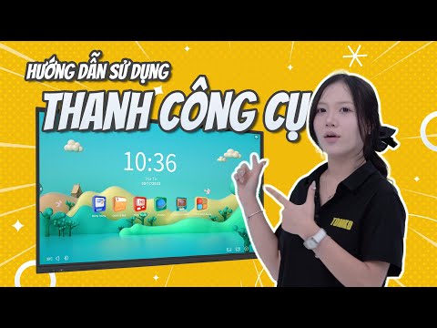 Hướng dẫn sử dụng thanh công cụ trên màn hình tương tác Tomko