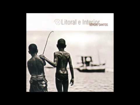 Sergio Santos - Litoral e Interior [2010]