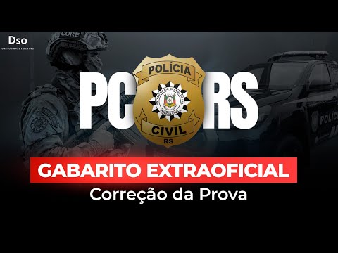 Gabarito Extraoficial Polícia Civil do Rio Grande do Sul (PC RS)!