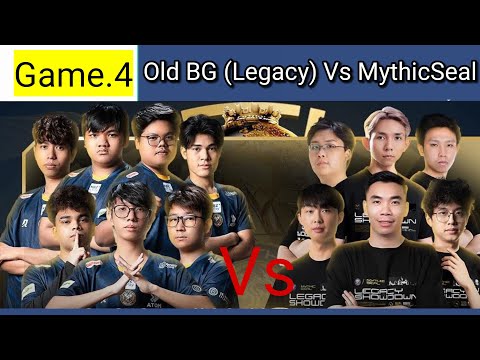 Ace ကတော့ Ace ပါပဲ အခုထိ ကြမ်းနေတုန်း, Old BG Vs Mythic Seal (Game.4), Best of 5