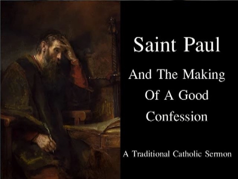 Saint Paul And Making A Good Confession