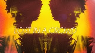 Lost In A Crowd (Official Music Video) - Fantastic Negrito