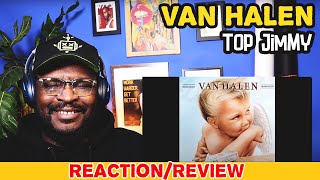 Van Halen - Top Jimmy | REACTION/REVIEW