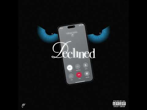 IamRu3 - Declined (Prod. Ilablitz x Maattii x leoisacson)