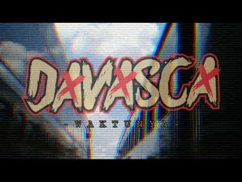 DAVASCA - Waktunya Prod. MDLMCBeat ( M/V )