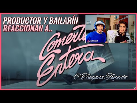 C. Tangana, Toquinho - Comerte Entera | 🌟 Reacción Productor y Bailarín 🌟 | #NeckeYBisweik