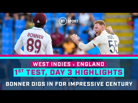 West Indies v England | Bonner century frustrates tourists! | First Test, Day Three Highlights