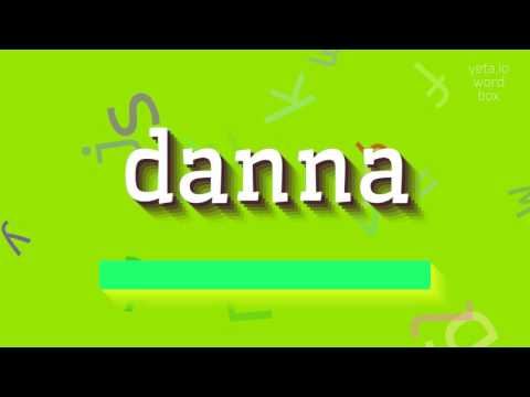 How to say "danna"! (High Quality Voices)