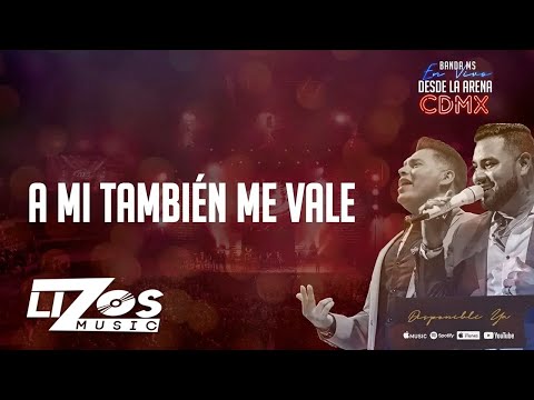 A Mi También Me Vale video