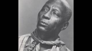 Ho Day & Ain't Goin' Down To The Well No More - Leadbelly