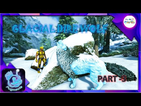 GLACIAL DIRE WOLF TAMING - Modded ARK: PUGNACIA ||ARK Pugnacia Series Part 3