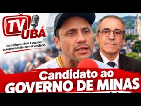 UBÁ - MG - NOTÍCIAS ELEIÇÕES 2026 - PREFEITO FABIO ANTONUCCI DE VISCONDE FALA CONOSCO.