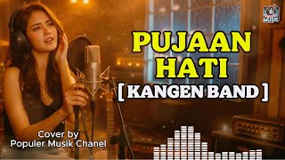 Download lagu Pujaan Hati - Kangen Band (Cover AI Cewe) Lirik | Populer Musik Chanel mp3