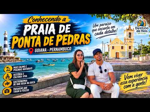 Você Precisa Conhecer Ponta de Pedras! Um Lugar Incrível em Pernambuco