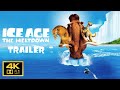 Ice Age 2 The Meltdown 2006 Trailer 4K AC3 5 1