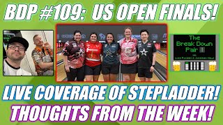 The Break Down Pair #109:  Women's US Open Finals Coverage & Tournament Recap!
