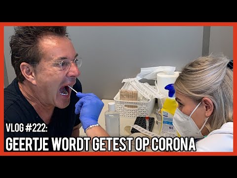 GEERTJE WORDT GETEST OP CORONA - GERARD JOLING - VLOG #222