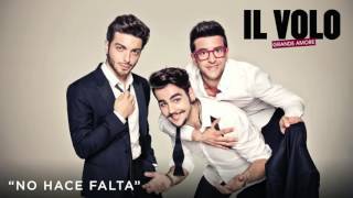 Il Volo   No Hace Falta Cover Audio