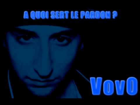VovO 95 - A QUOI SERT LE PARDON ? 2013
